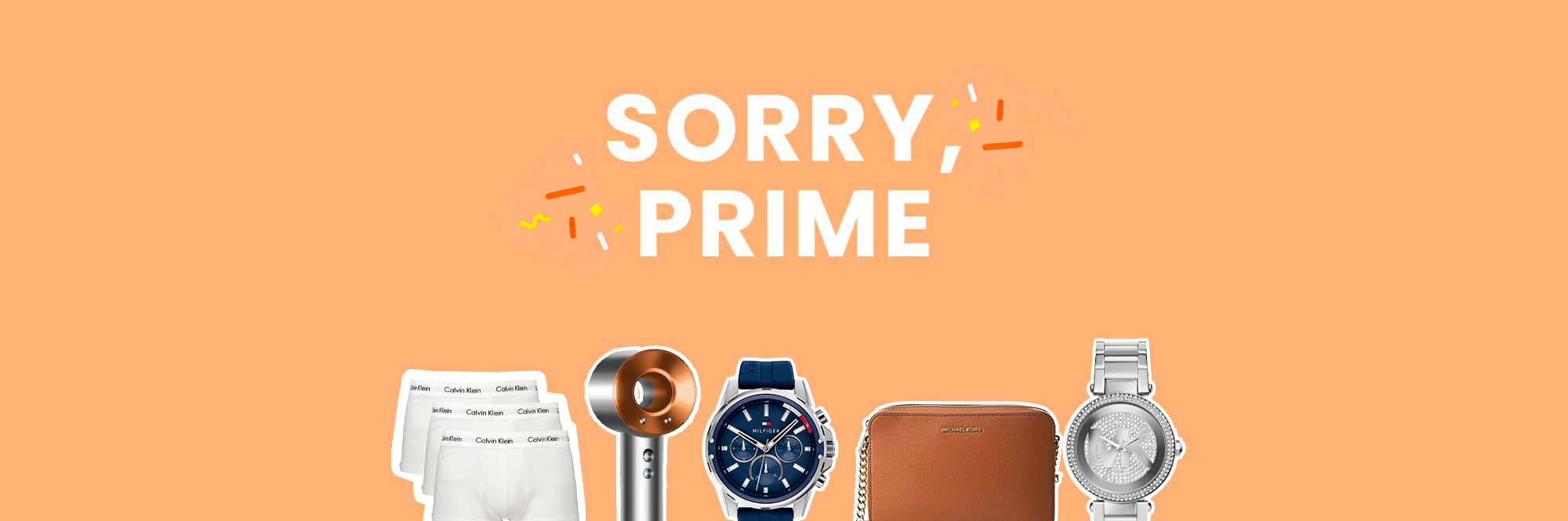 Sorry, Prime Dia 2