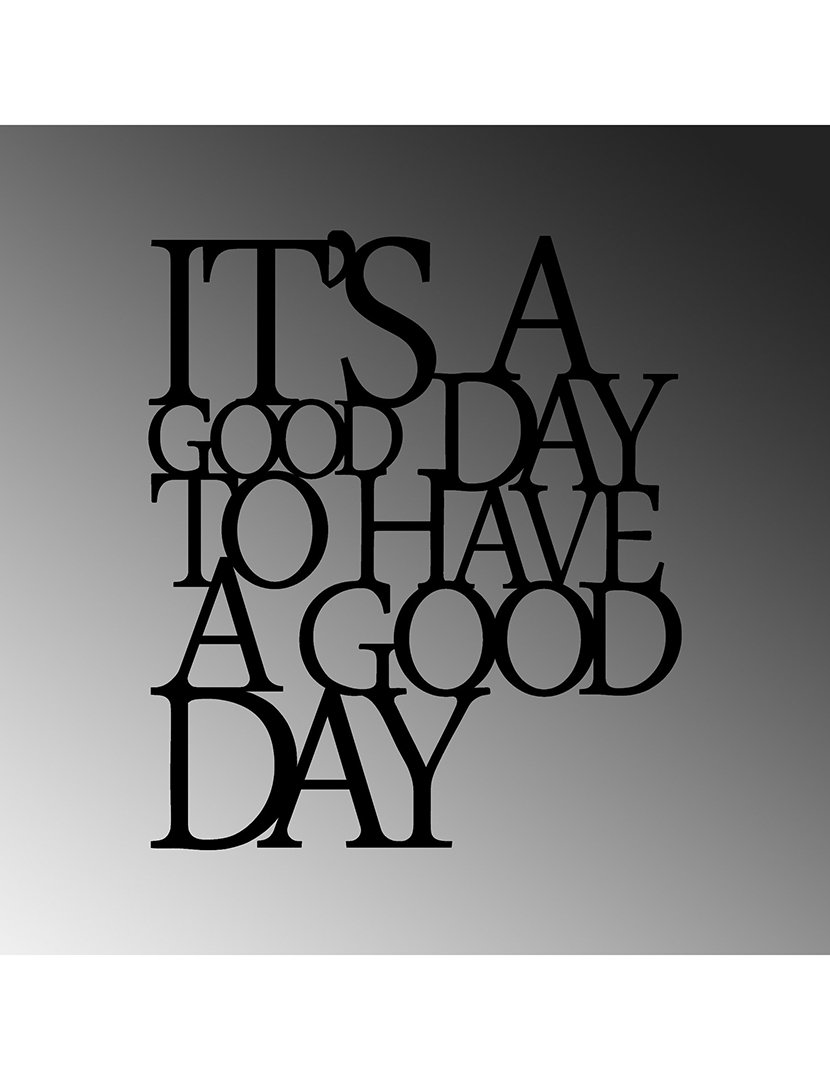 Decoração Parede Metal It's a Good Day Bright