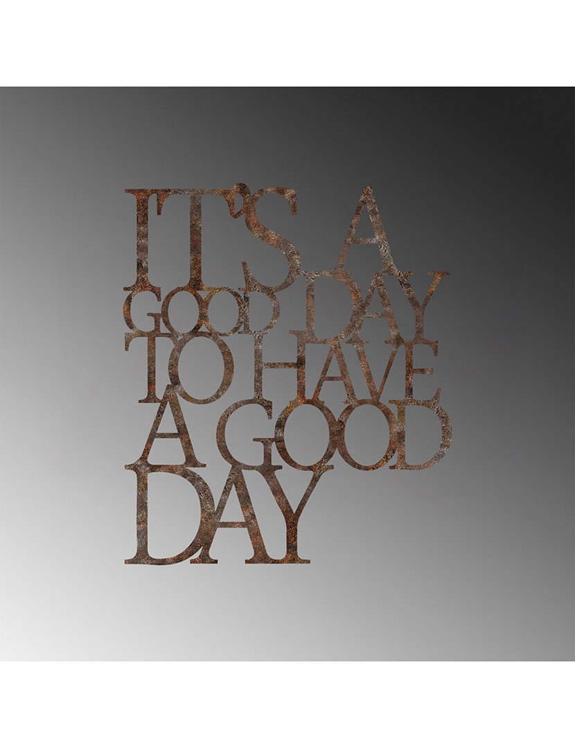Decoração Parede Metal It's a Good Day Rusty